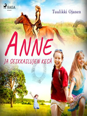 cover image of Anne ja seikkailujen kesä